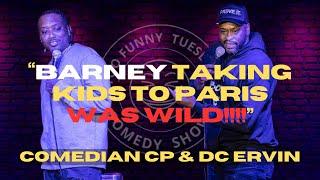 My Dad Hated Barney Part 2  Comedian CP & DC Ervin  Stand Up Comedy