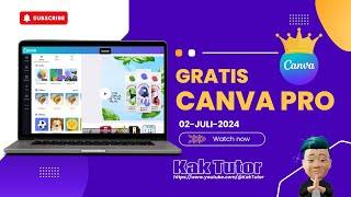 Cara Mendapatkan Akun Canva Pro 02 Juli 2024  KakTutor