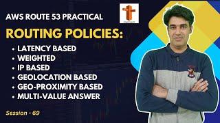 Session - 69  Amazon Route 53  Routing Policies in Route 53 Practical  Nehra Classes