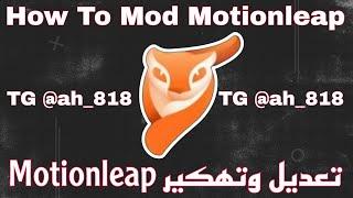 How To #Mod Motionleap Latest Version