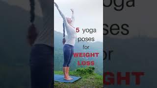 5 Yoga Poses for Weight Loss Asanas #shorts