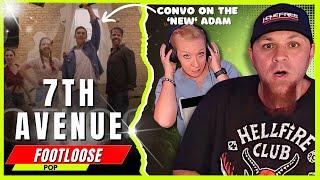 7TH AVENUE  Footloose - Home Frees New Adam   Audio Engineer & Wifey React