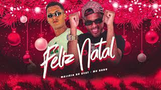 MC BABU DJ MALICIA - FELIZ NATAL