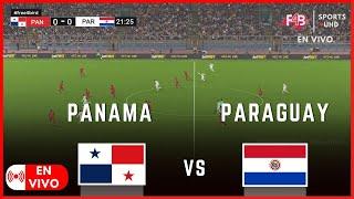 PANAMA VS PARAGUAY  EN VIVO  AMISTOSO INTERNACIONAL 24  SIMULACIÓN Y PUNTUACIÓN EN VIVO
