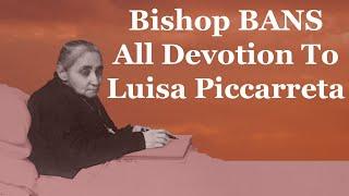 Bishop BANS All Devotion To Luisa Piccarreta