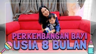 Perkembangan Bayi Usia 8 Bulan