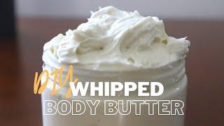 DIY Body Butter  MOISTURIZING Whipped Body Butter with Mango Butter