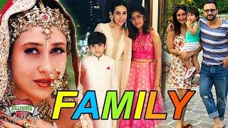 Karisma Kapoor Family With Parents Husband Son Daughter Sister Uncle & Cousin