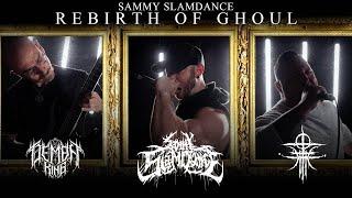 SAMMY SLAMDANCE - REBIRTH OF GHOUL FT. COLE ODOM & MATT BROWN OFFICIAL MUSIC VIDEO 2024SW EXCL