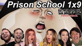 Prison School 1x9 Reactions  Great Anime Reactors  【監獄学園】【海外の反応】