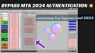 MTK Auth Bypass Tool v1 2024  MI Unlock tool l SAMSUNG FRP ENABLE ADB TOOL 2024