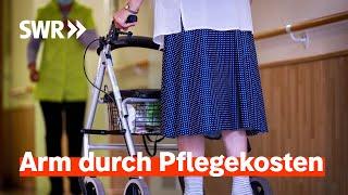 Senioren in Not Explodierende Kosten für die Pflege  Zur Sache Rheinland-Pfalz