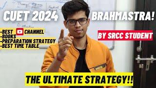 CUET 2024 preparation time table book youtube channel strategy etcCUET 2024 preparation strategy