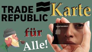 Trade Republik - die Karte + Cashback und Zinsen