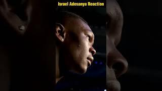 Israel Adesanya reacts to the result of the fight Makhachev vs Volkov