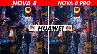 Huawei Nova 8 Vs Huawei Nova 8 Pro Camera Test