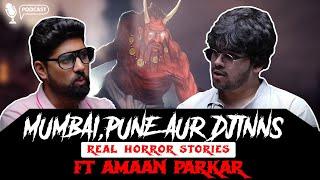 Mumbai Ki Real Horror Stories ft. Aman Parkar  सच्ची कहानी  Khooni Monday Horror Podcast