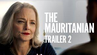 The Mauritanian  Trailer 2 HD  Rent or Own on Digital HD Blu-ray & DVD Today