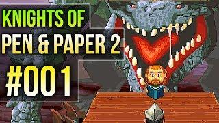 Mein erstes PEN & PAPER Abenteuer  Knights of Pen and Paper 2 #001