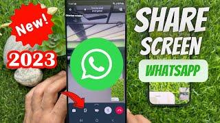 How to Share Screen During Video Calls on WhatsApp 2023