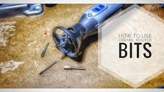 How to Use Dremel Router Bits