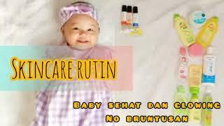 Skincare Bayi Glowing NO Bruntusan  Review Skincare Bayi