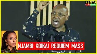 Wanjigi ANGRY speech to Government during Njambi Koikai Requiem Mass  Fyah Mummah Jahmby