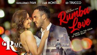Rumba Love  Full Romance Movie  Romantic Musical Latin Drama  Romance Movie Central