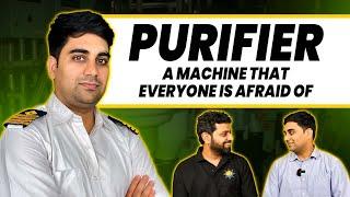 Purifier The Easiest Yet least Understood Machinery 2024