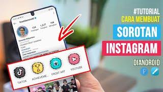 Cara Membuat Sorotan Instagram Keren Seperti @Frostdiamondd diAndroid  Infinite Design