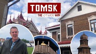 Tomsk  Russia The Other Way