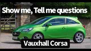 Vauxhall Corsa Show me Tell me questions & answers for the UK Driving Test