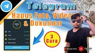 Cara Menghapus File Foto Video Telegram