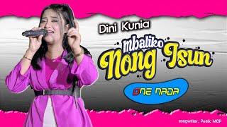 Mbaliko Nong Isun - Dini Kurnia  OFFICIAL ONE NADA