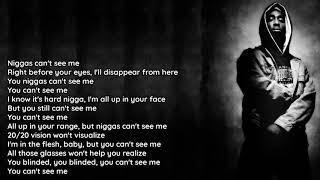 2Pac - Cant C Me Lyrics HQ