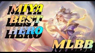 Miya BEST HERO Mobile LegendsTOP Global Miya 2021Miya BEST BUILD 2021