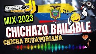 Chichazo Bailable Mix 2023  Chicha Bailable Mix 2023 #chichazobailablemix2023 #chicabailable