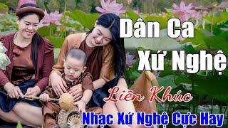 Giọng Nghệ Tìm Về Tiếng Võng Mẹ Ru...Liên Khúc Dân Ca Xứ Nghệ Hay Nhất Gây Mê Mọi Miền Quê