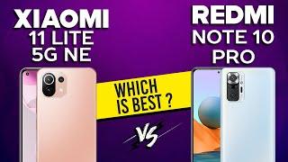 Xiaomi 11 Lite 5G NE vs Redmi Note 10 Pro