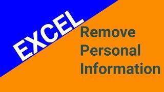 How To Remove Personal Information From Excel