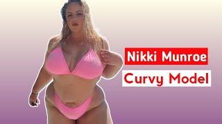 Nikki Munroe … American Plus Size Curvy Model   Fashion Model  Body Positivity  Biography