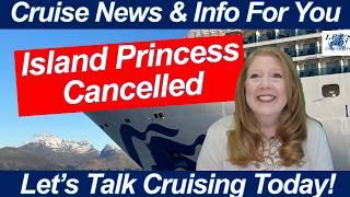 CRUISE NEWS Island Princess Cruise Canceled Phone Service Interruption  Port of Los Angeles