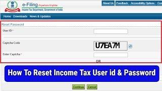 How To Reset Income Tax User id & Password  in Hindi