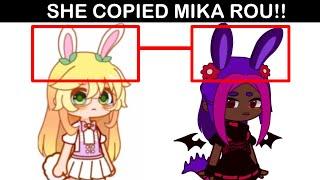 You Copied Mika Rou 