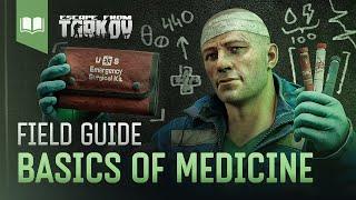 Field Guide #2 Basics of medicine