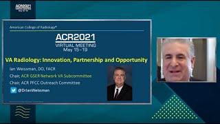 VA Radiology Innovation Partnership and Opportunity From ACR 2021