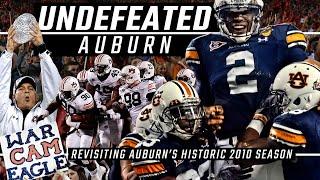 Undefeated Auburn - Revisiting Auburns historic championship-winning 2010 season