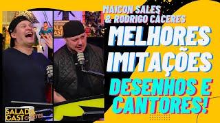 MELHORES  IMITAÇOES DESENHO E CANTORES ️ SALADACAST #podcast  #cortespodcast #podcastbrasil