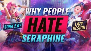 Why SO MANY League Players HATE Seraphine Design Kit Lore - League of Legends