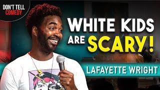 White Kids are Scary  Lafayette Wright  Stand Up Comedy